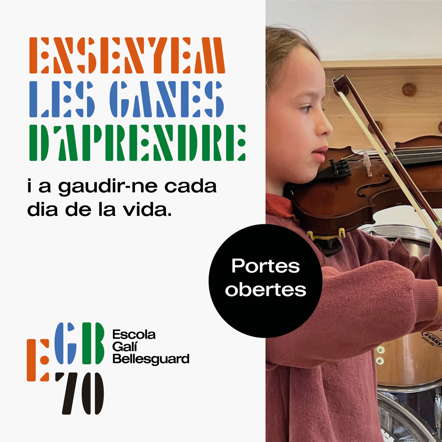 Cartel de la campaña «Ensenyem les ganes d’aprendre» junto a una niña tocando el violín